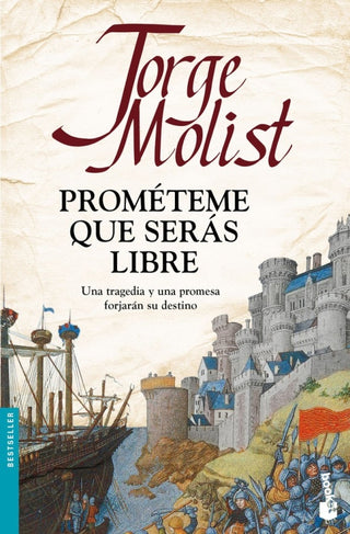 Prométeme Que Serás Libre Libro