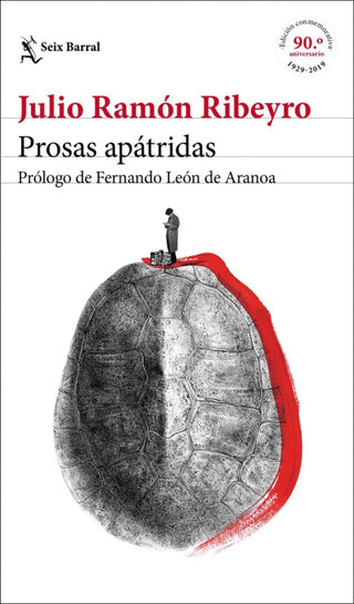 Prosas Apátridas (Ed. Conmemorativa) Libro