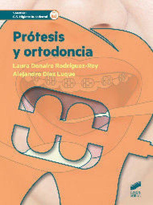 Prótesis Y Ortodoncia Libro