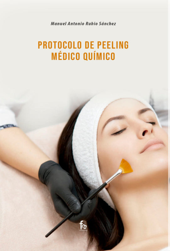 Protocolo Peeling Médico Químico Libro