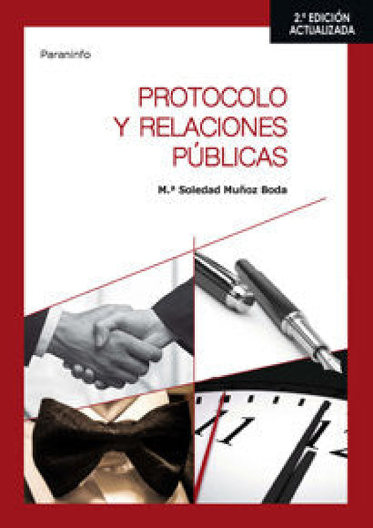 Protocolo Y Relaciones Públicas 2.ª Edición Libro