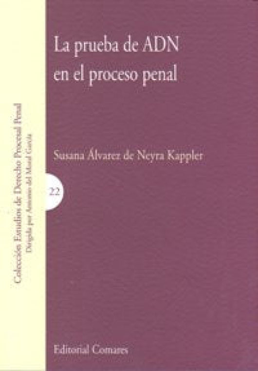 Prueba De Adn En El Proceso Penal Libro