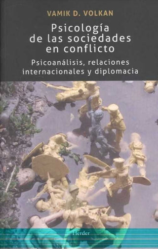 Psicología De Las Sociedades En Conflicto Libro