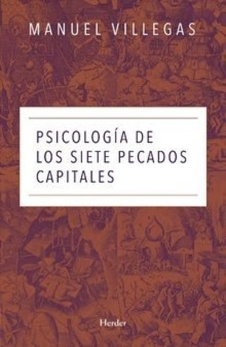 Psicología De Los Siete Pecados Capitales Libro