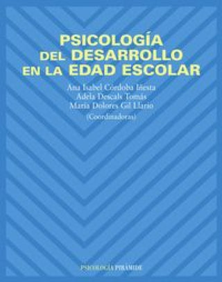 Psicología Del Desarrollo En La Edad Escolar Libro