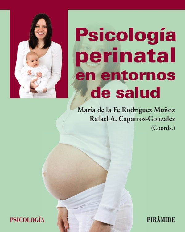 Psicologia Perinatal En Entornos De Salud Libro