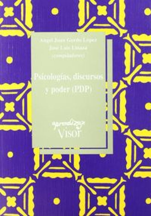 Psicologias Discursos Y Poder (Pdp) Libro