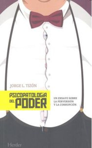 Psicopatología Del Poder Libro