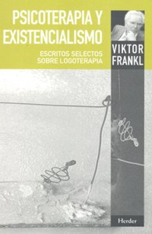 Psicoterapia Y Existencialismo Libro