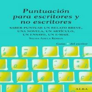 Puntuación Para Escritores Y No Libro