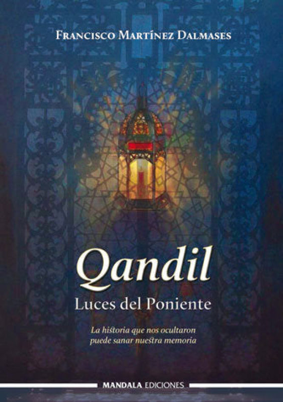 Qandil. Luces Del Poniente Libro