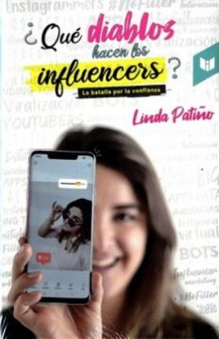 Que Diablos Hacen Los Influencers Libro