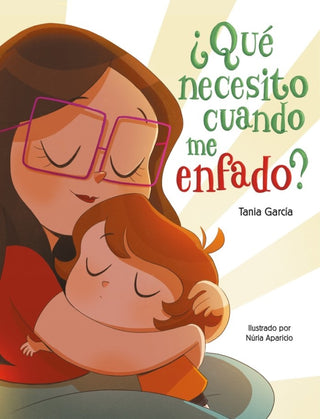 ¿qué Necesito Cuando Me Enfado Libro