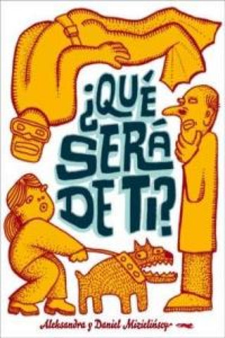 ¿qué Será De Ti Libro