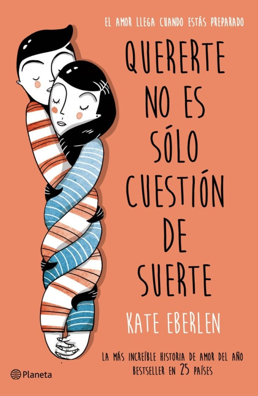 Quererte No Es Sólo Cuestión De Suerte Libro