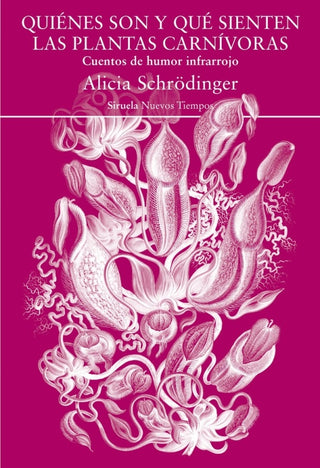 Quiénes Son Y Qué Sienten Las Plantas Carnívoras Libro