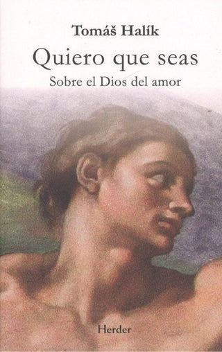 Quiero Que Seas Libro