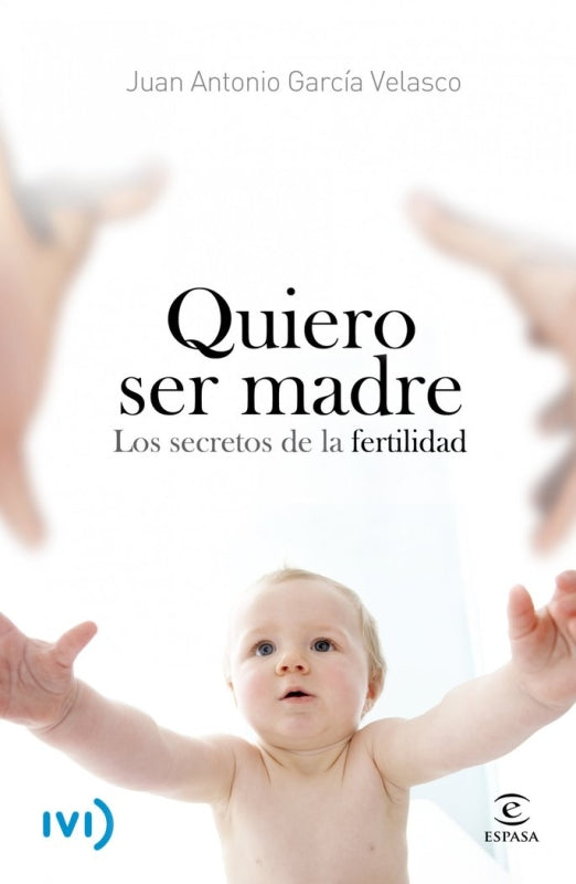 Quiero Ser Madre Libro