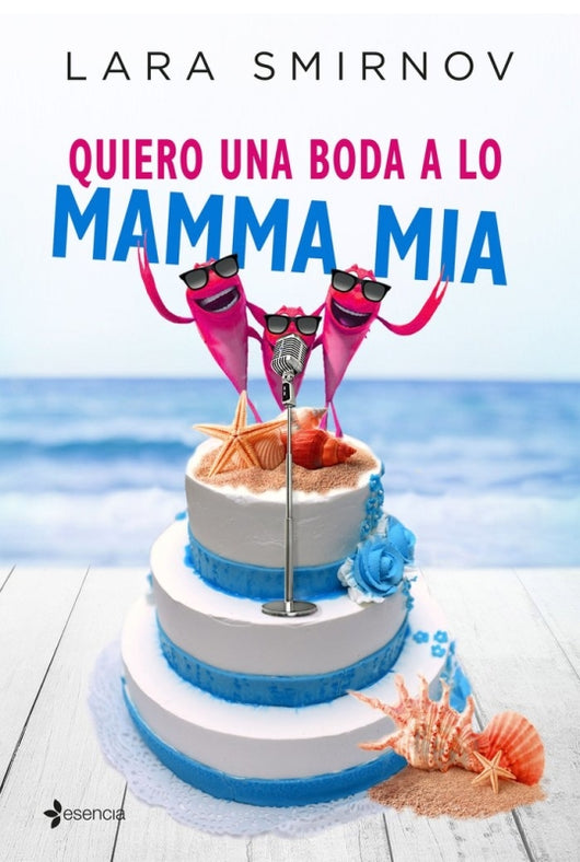 Quiero Una Boda A Lo Mamma Mia Libro