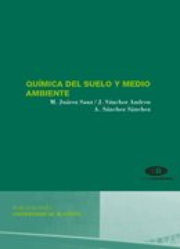 Química Del Suelo Y Medio Ambiente Libro