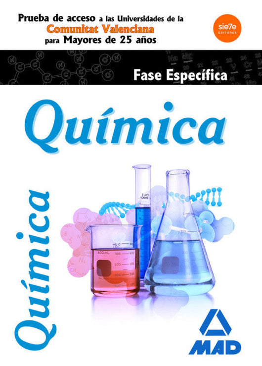 Química Fase Específica Prueba De Acceso A La Universidad Para Mayores 25 Años Comunitat Valencia