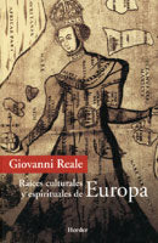 Raíces Culturales Y Espirituales De Europa Libro