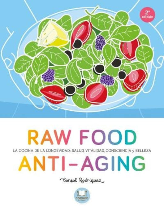 Raw Food Anti-Aging Libro