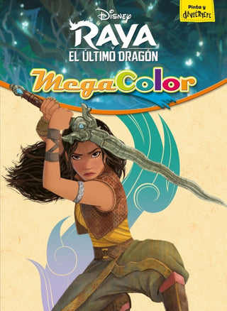 Raya Y El Último Dragón. Megacolor Libro