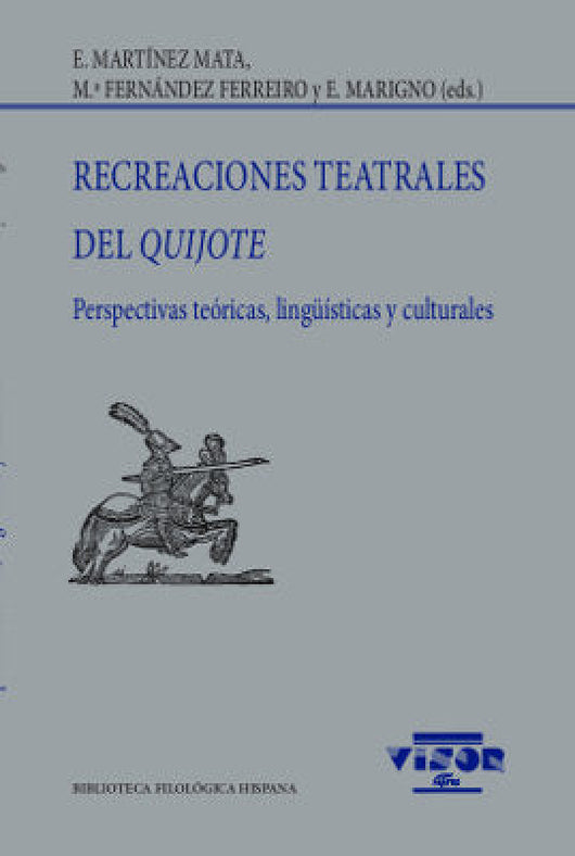 Recreaciones Teatrales Del Quijote Libro