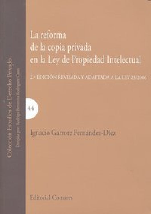 Reforma De La Copia Privada En Ley Propiedad Intelectual Libro