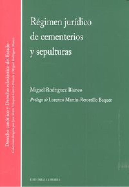 Régimen Jurídico De Cementerios Y Sepulturas Libro