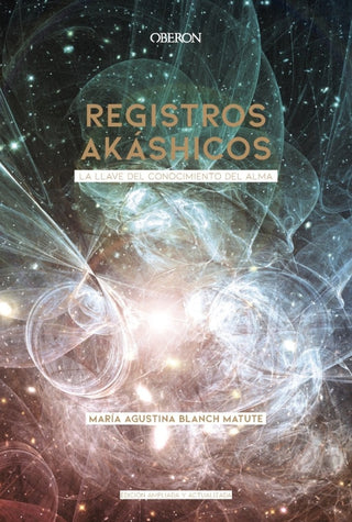 Registros Akáshicos. Edición 2020 Libro