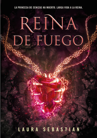 Reina De Fuego (Princesa Cenizas 3) Libro