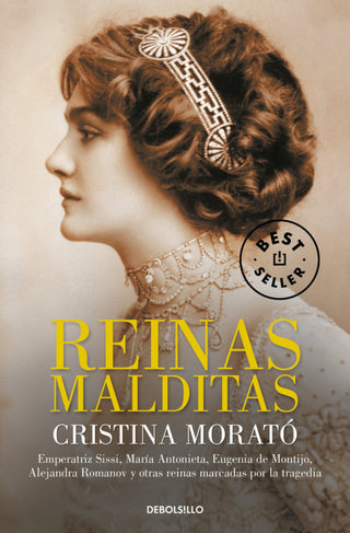 Portada Reinas Malditas de Cristina Morato — Edición Debolsillo ISBN 9788490624081, importada a Colombia