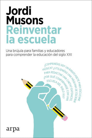 Reinventar La Escuela Libro
