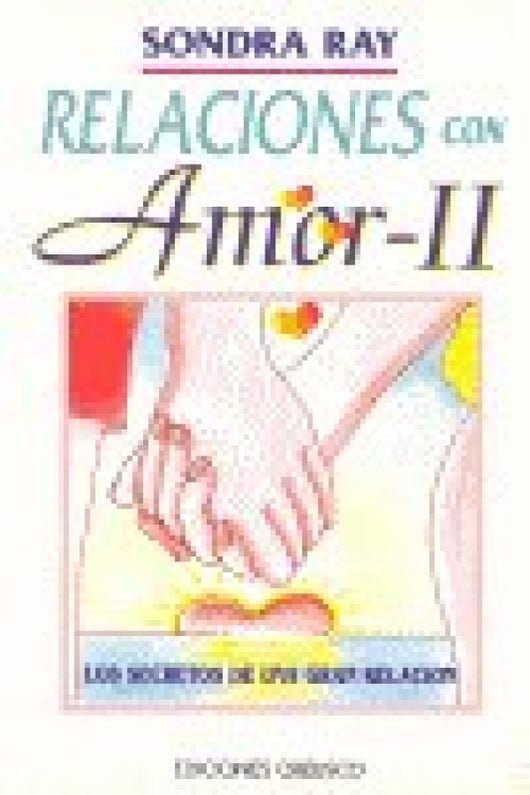 Relaciones Con Amor Ii Libro