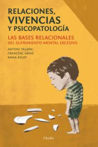 Relaciones Vivencias Y Psicopatología Libro