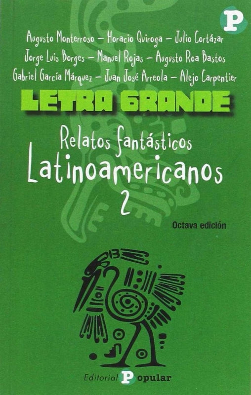 Relatos Fantasticos Latinoamericanos 2 (Letra Grande) Libro