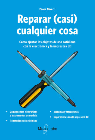 Reparar (Casi) Cualquier Cosa Libro