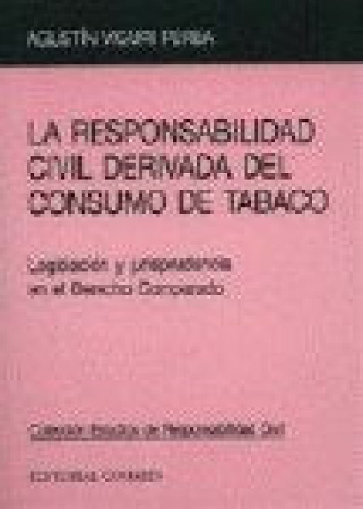 Responsabilidad Civil Derivada La Libro