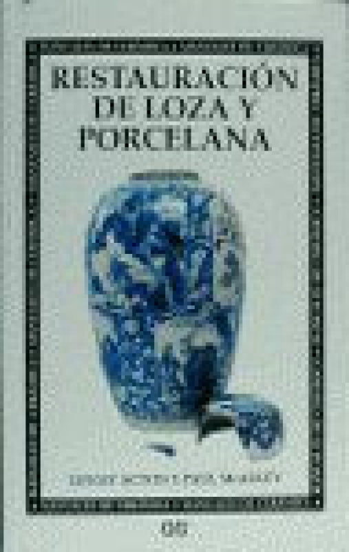 Restauración De Loza Y Porcelana Libro