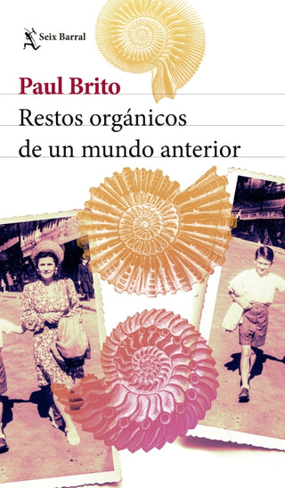 Restos Orgánicos De Un Mundo Anterior Libro
