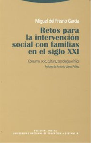 Retos Para La Intervención Social Con Familias En El Siglo Xxi Libro