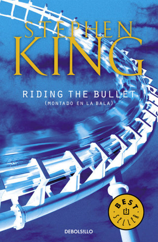 Riding The Bullet Libro