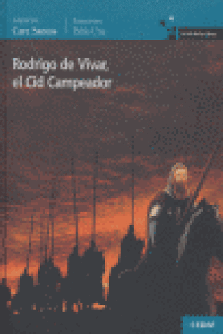 Rodrigo De Vivar El Cid Campeador Libro