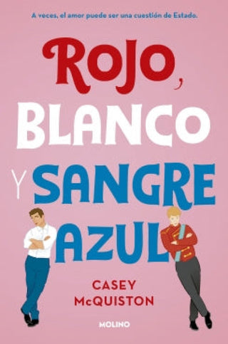 Rojo Blanco Y Sangre Azul Libro