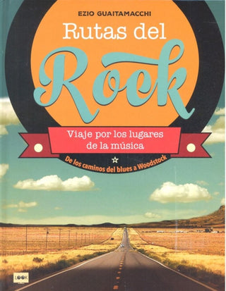 Rutas Del Rock Libro