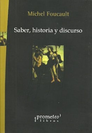 Saber Historia Y Discurso Libro