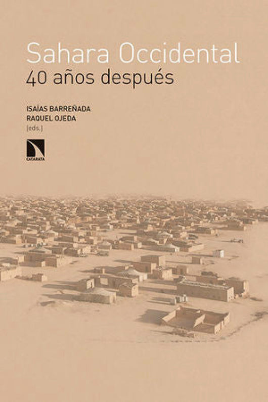 Sáhara Occidental 40 Años Después Libro