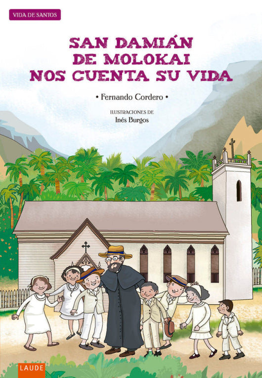 San Damián De Molokai Nos Cuenta Su Vida Libro